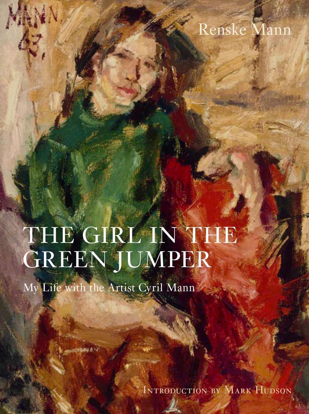 The Girl in the Green Jumper by Renske Mann - ISBN: 9781910258514