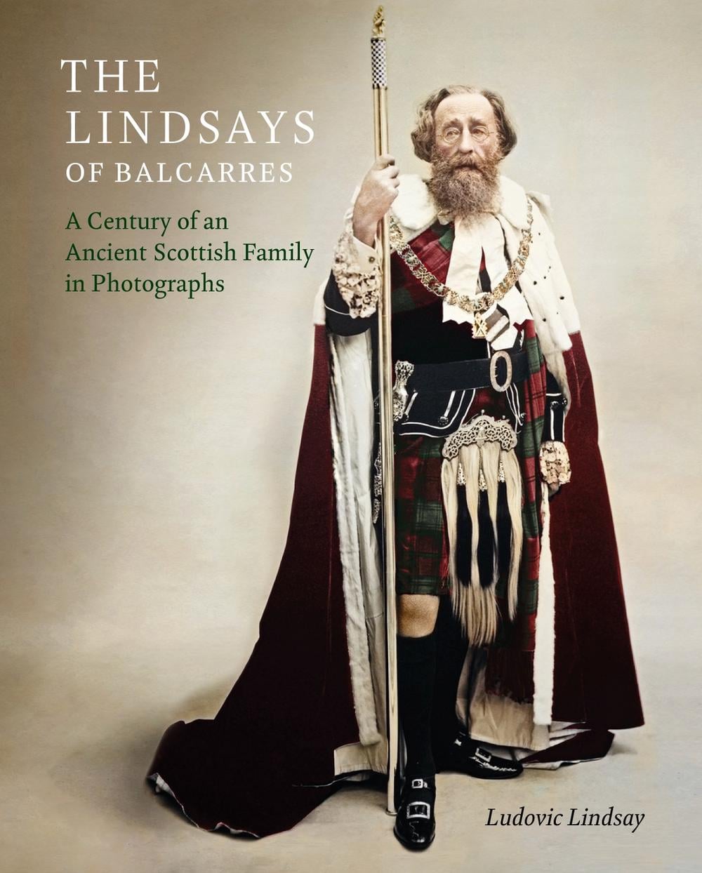 The Lindsays of Balcarres by Ludovic Lindsay - ISBN: 9781910258576