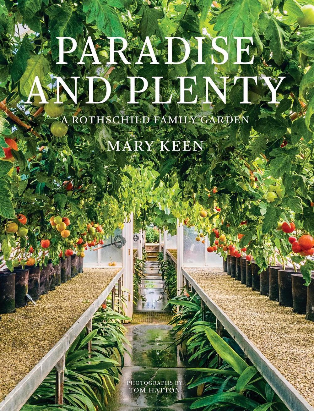 Paradise and Plenty by Mary Keen - ISBN: 9781910258750