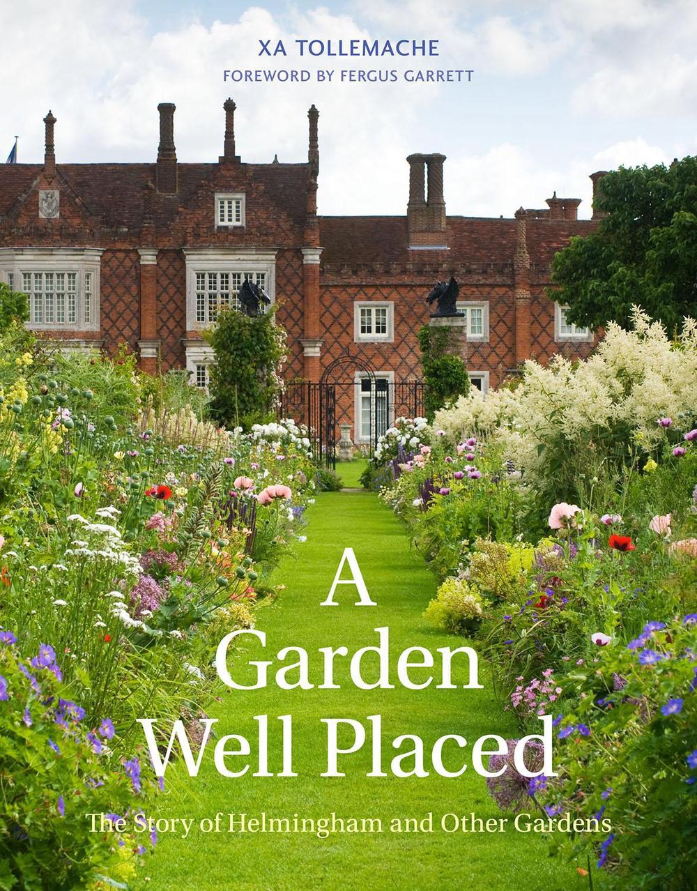 A Garden Well Placed by Xa Tollemache - ISBN: 9781910258804