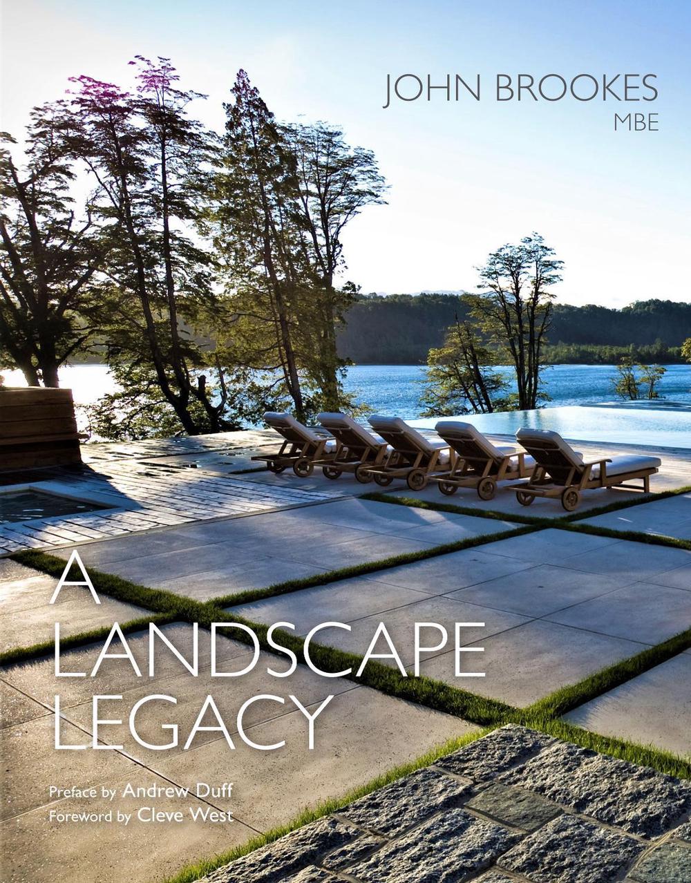 A Landscape Legacy by John Brookes MBE - ISBN: 9781910258934