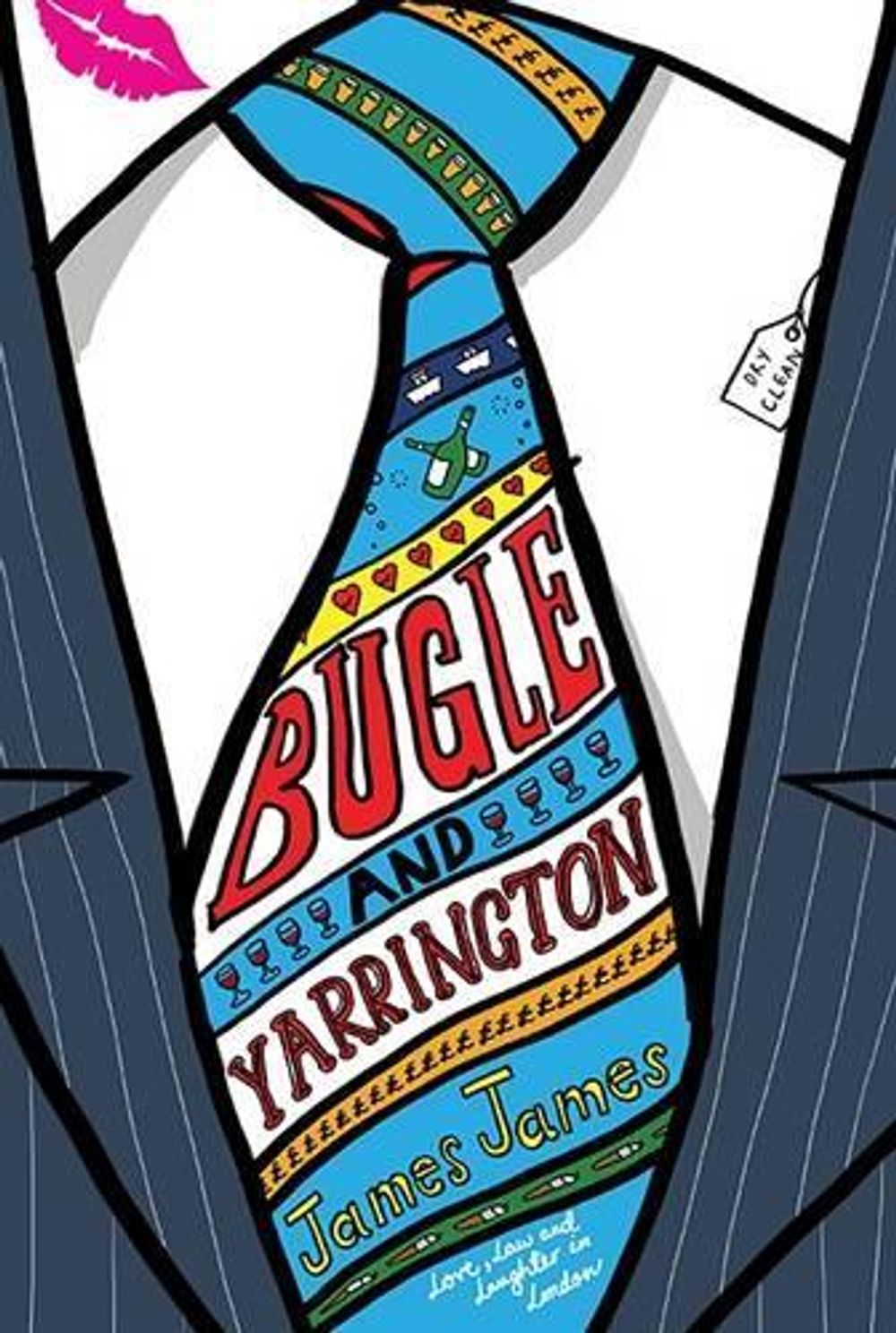 Bugle and Yarrington by James James - ISBN: 9781910369074