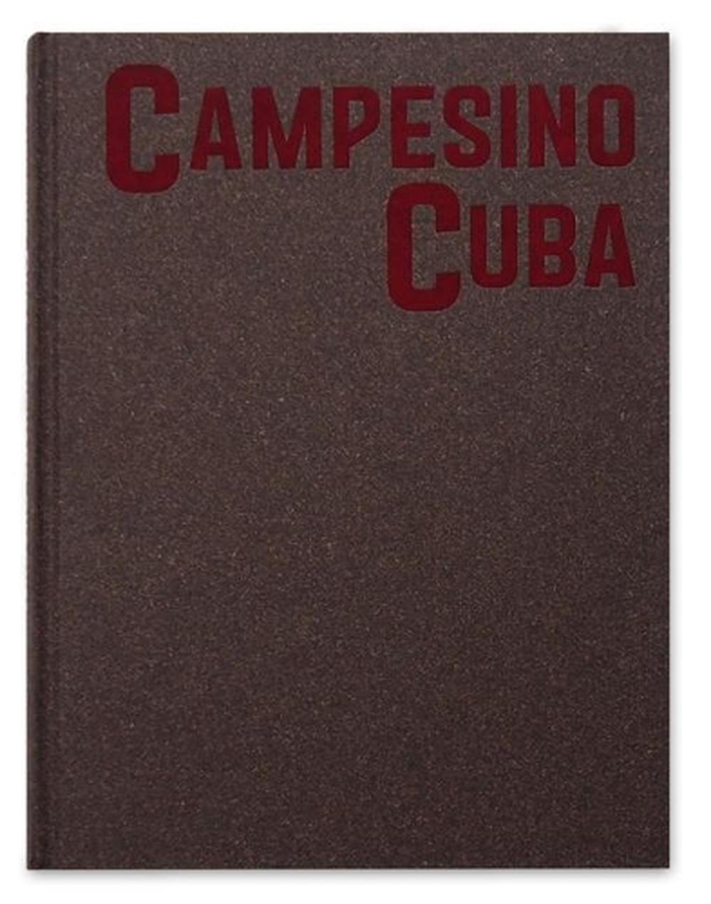 Campesino Cuba, 9781910401620