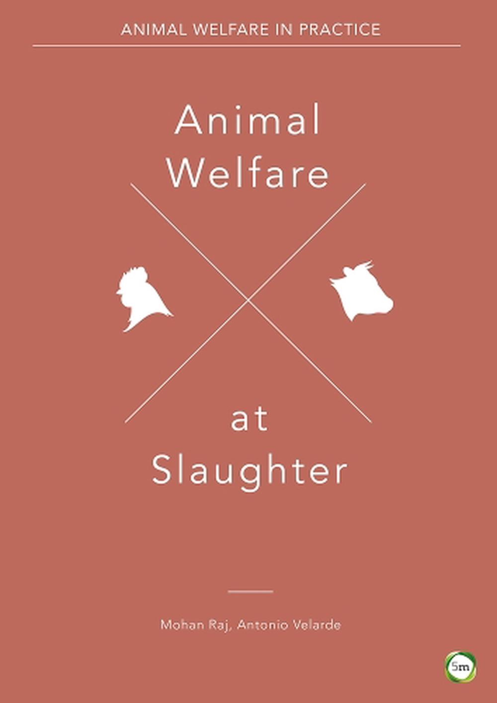 Animal Welfare at Slaughter, 9781910455692