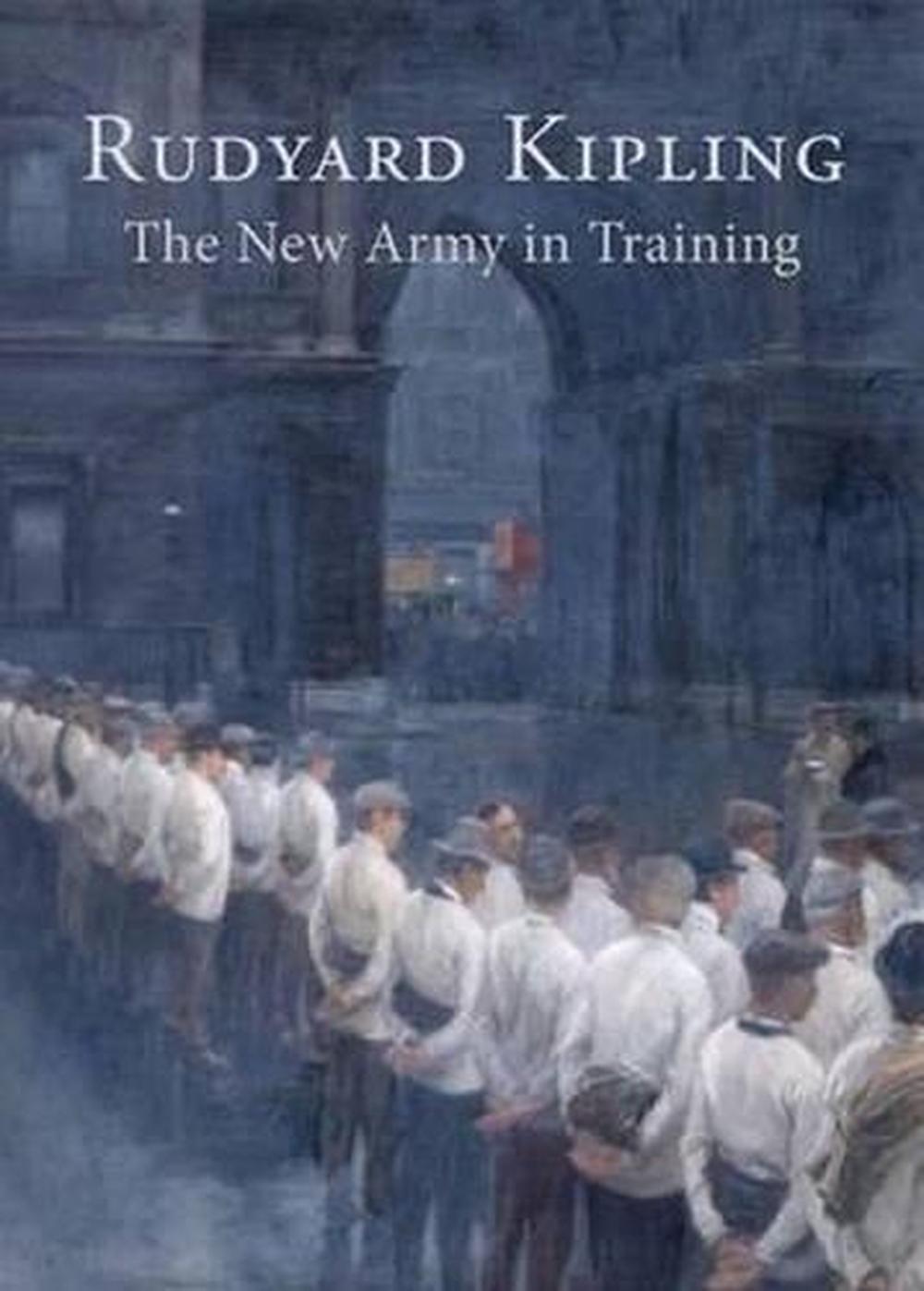 The New Army in Training, 9781910500040