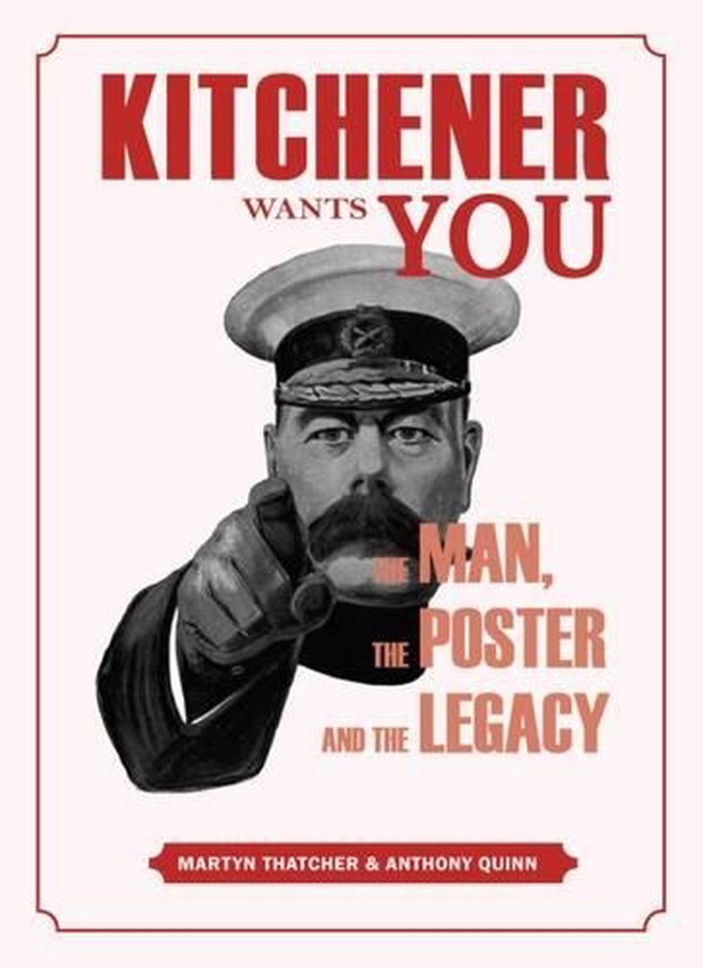 Kitchener Wants You, 9781910500361