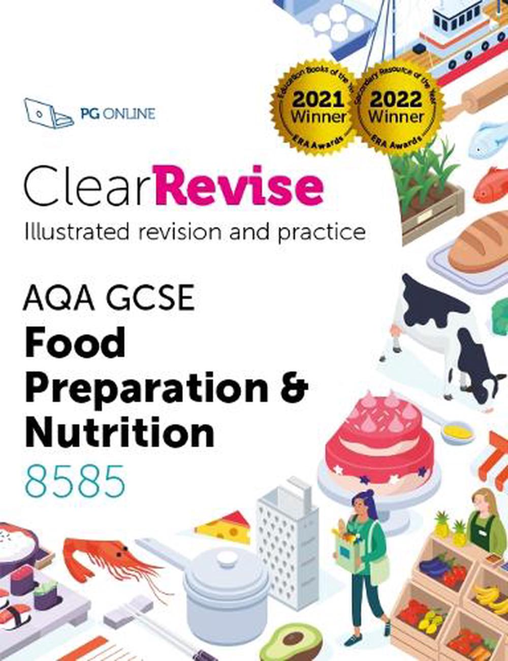 ClearRevise AQA GCSE Food Preparation and Nutrition 8585, 9781910523377