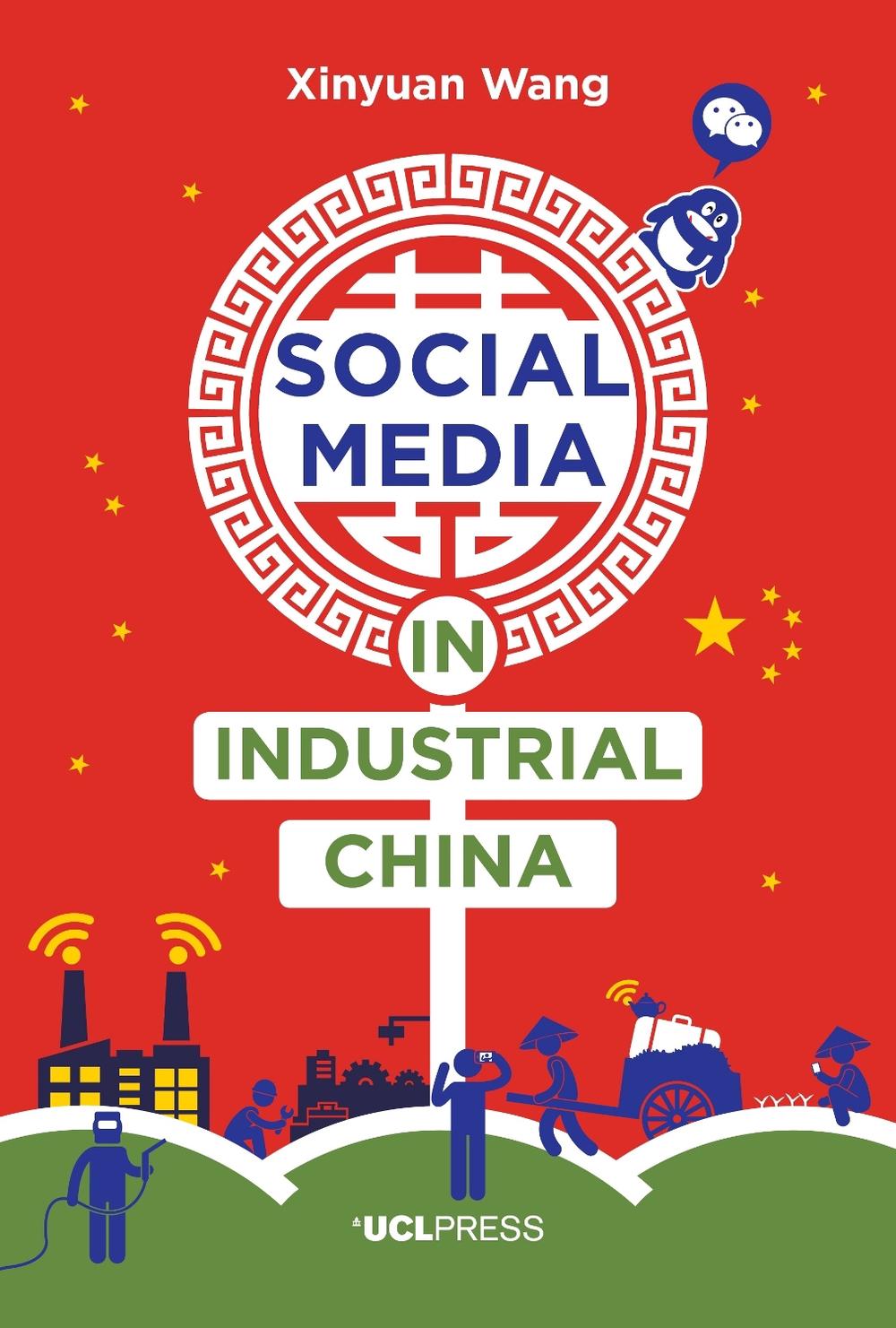 Social Media in Industrial China, 9781910634639
