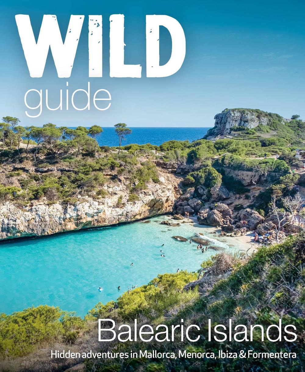 Wild Guide Balearic Islands, 9781910636282