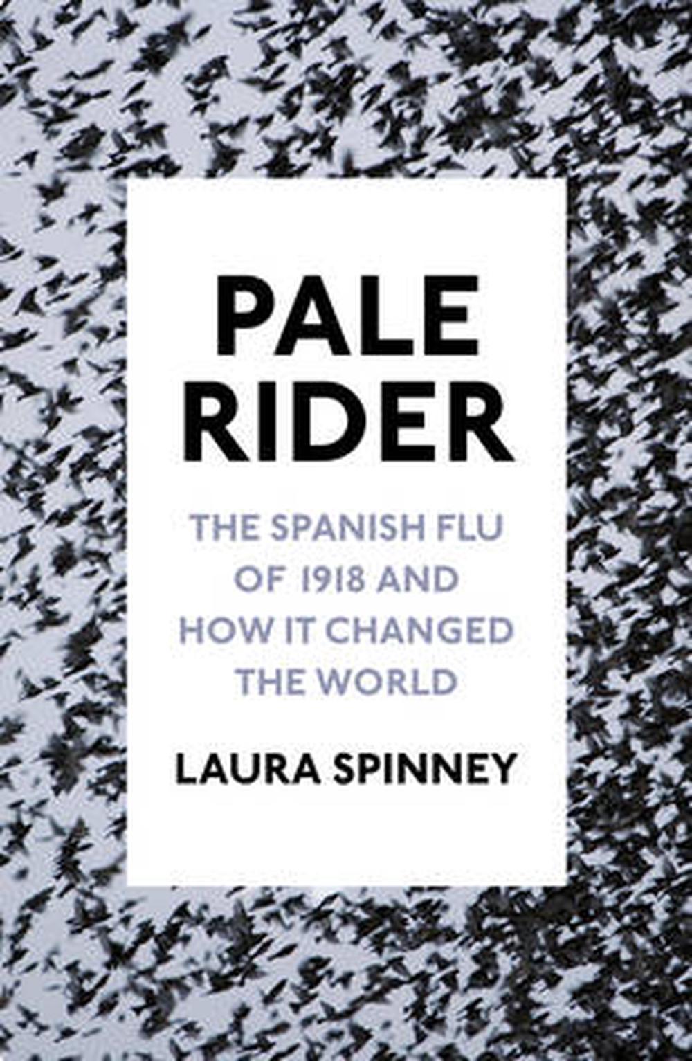 pale rider by laura spinney