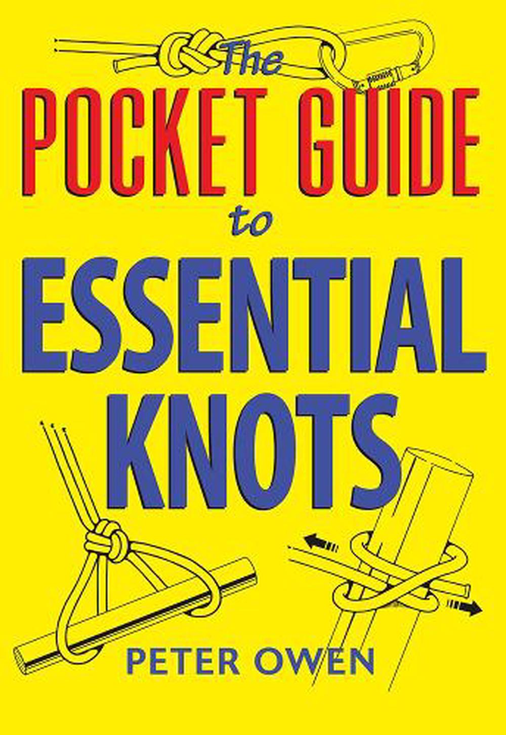 The Pocket Guide to Essential Knots, 9781910723838