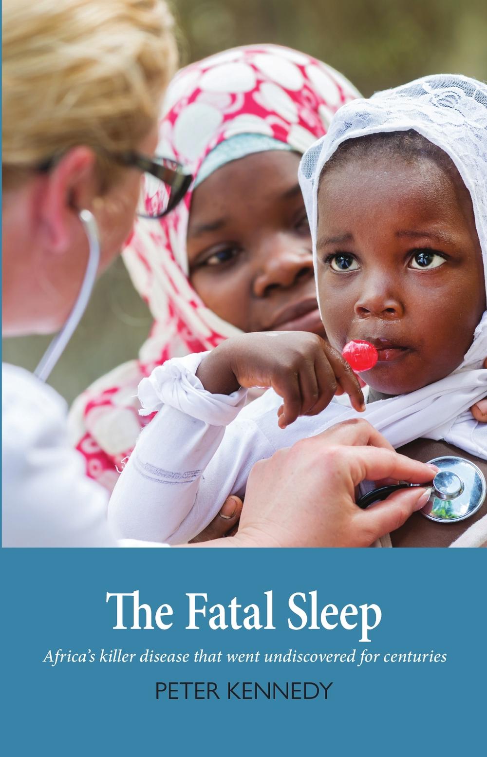 The Fatal Sleep by Peter Kennedy - ISBN: 9781910745342