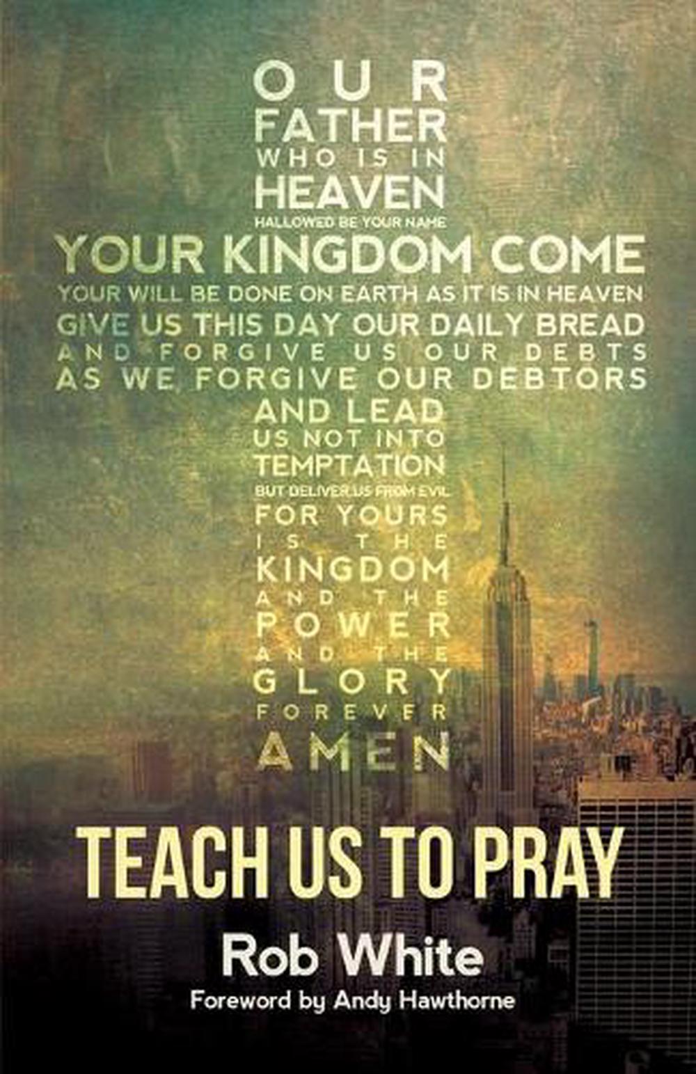 Teach Us to Pray, 9781910786192