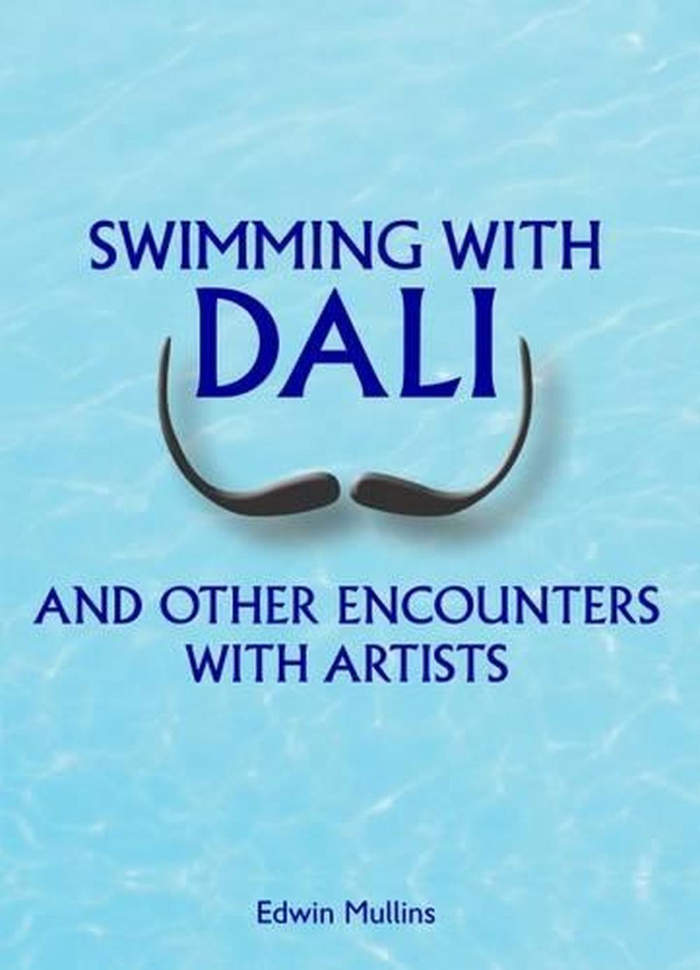 Swimming with Dali, 9781910787144
