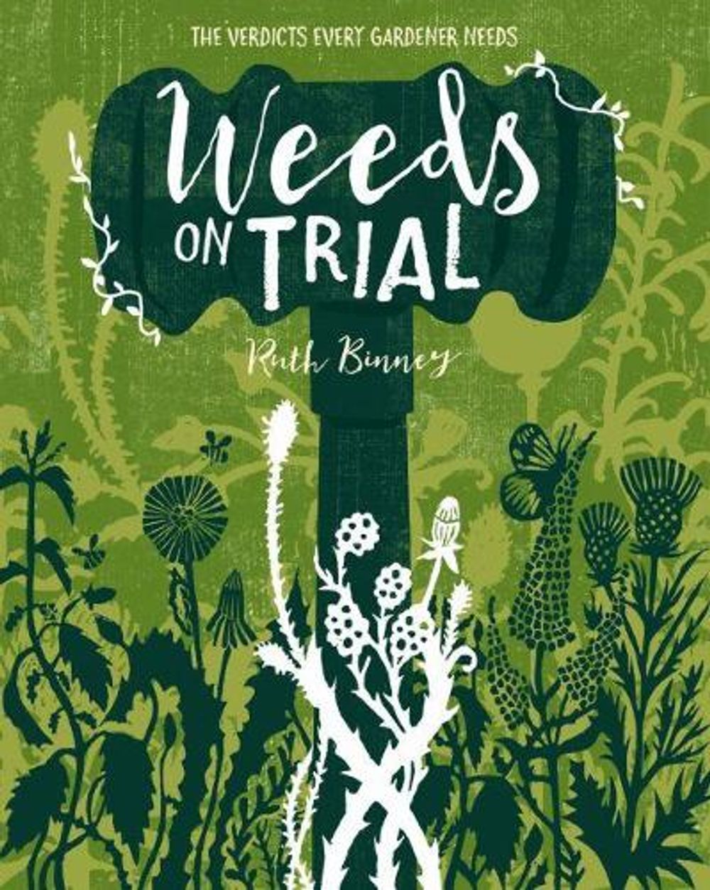 Weeds on Trial by Ruth Binney - ISBN: 9781910821275