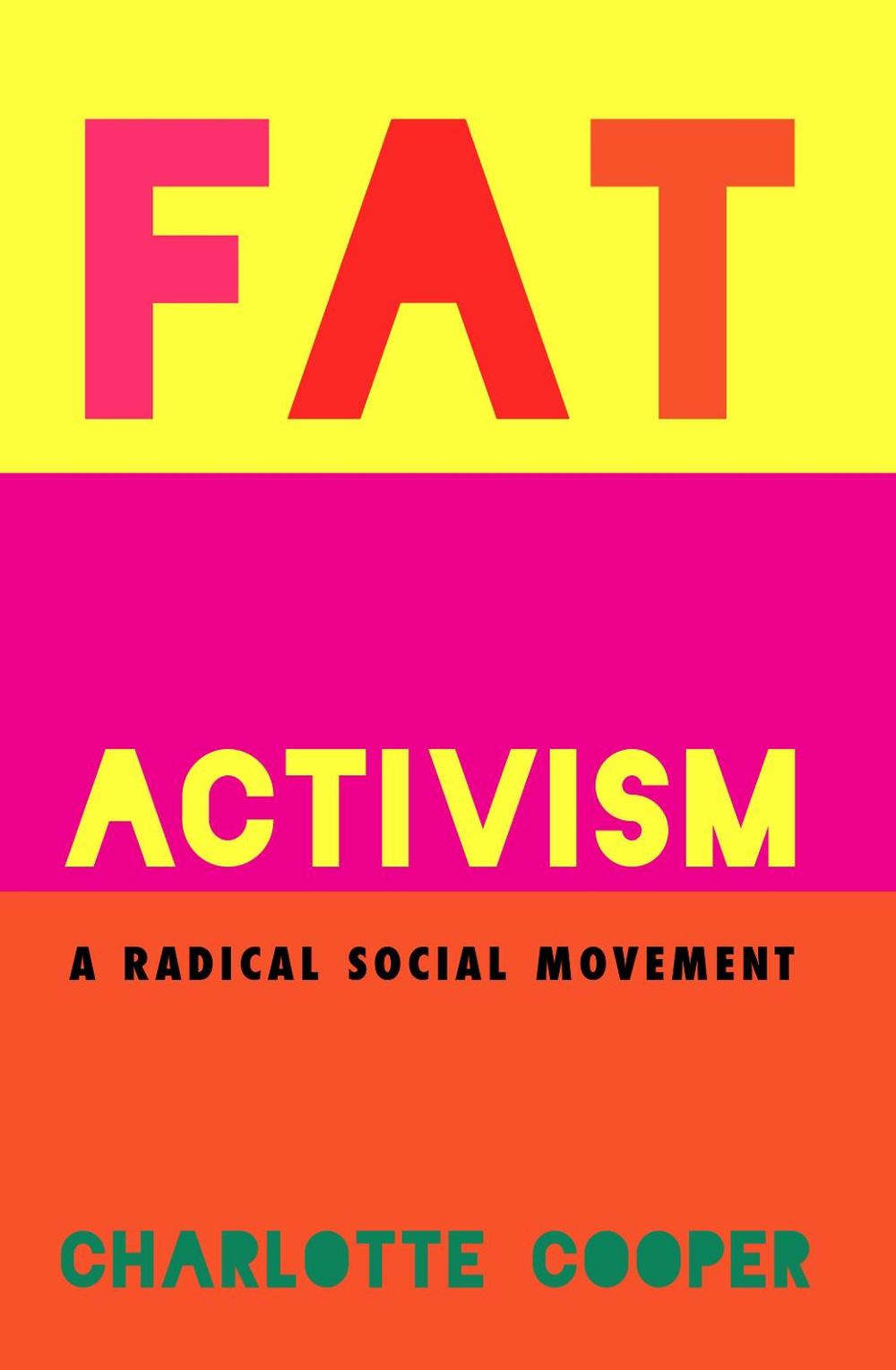 Fat Activism (Second Edition), 9781910849309