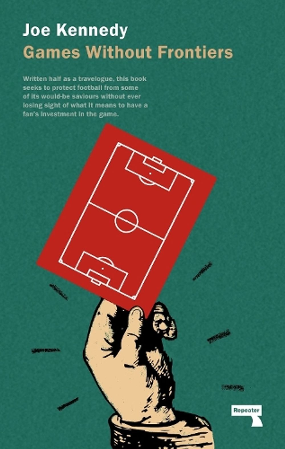Games Without Frontiers by Joe Kennedy - ISBN: 9781910924242