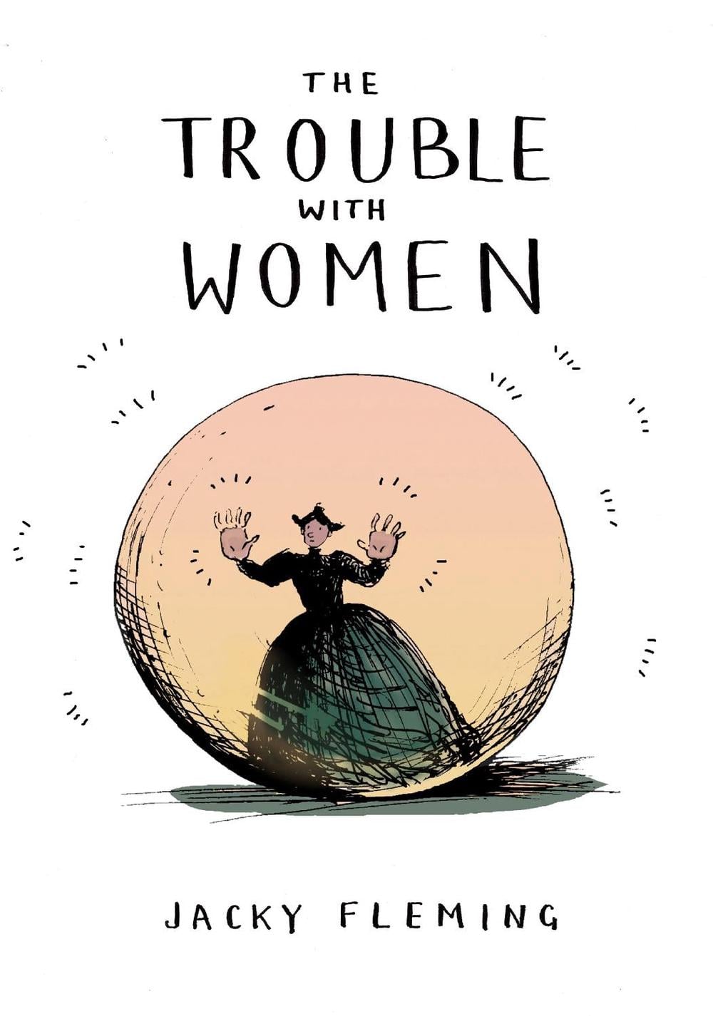 The Trouble With Women by Jacky Fleming - ISBN: 9781910931097