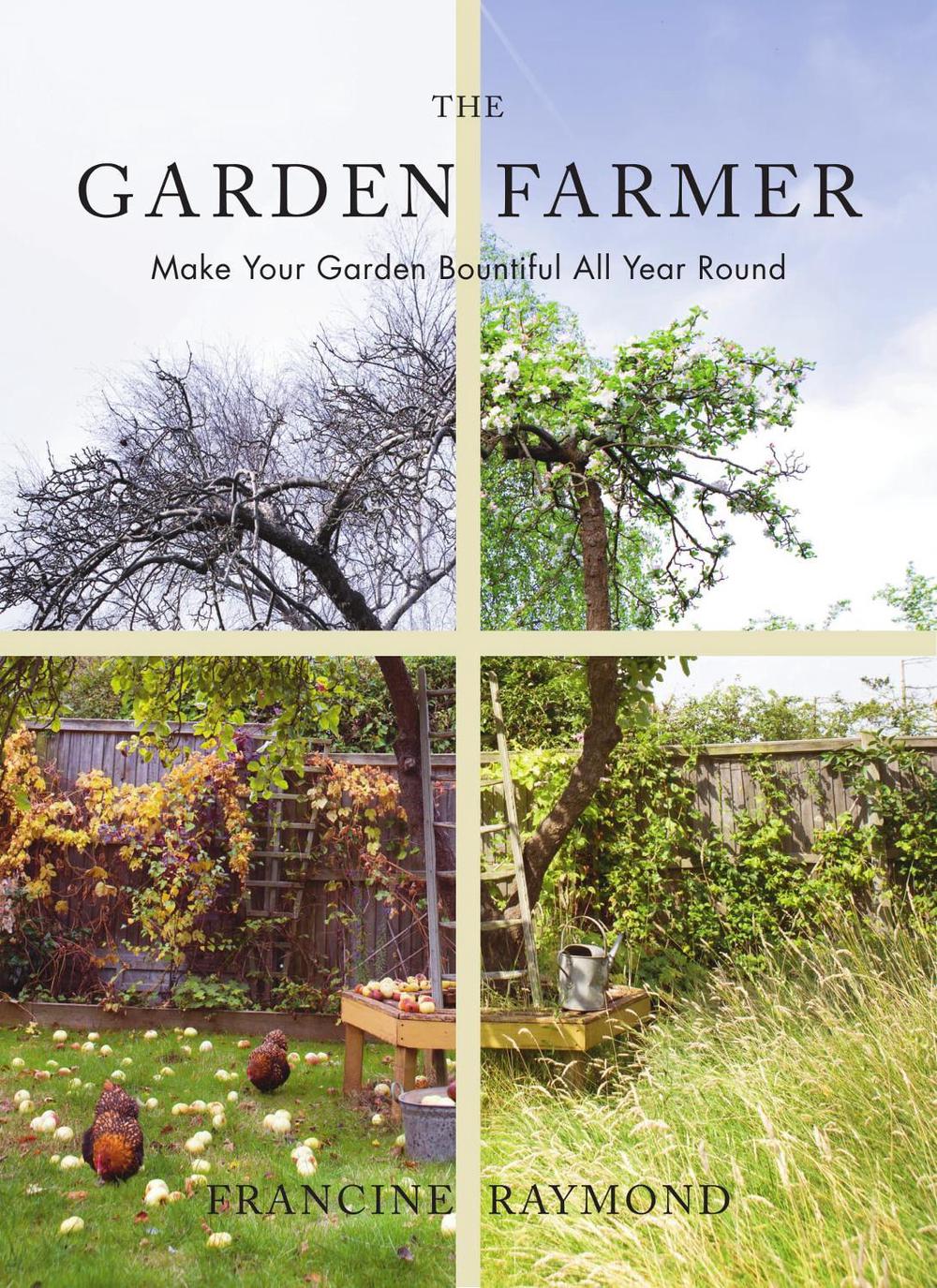The Garden Farmer, 9781910931325