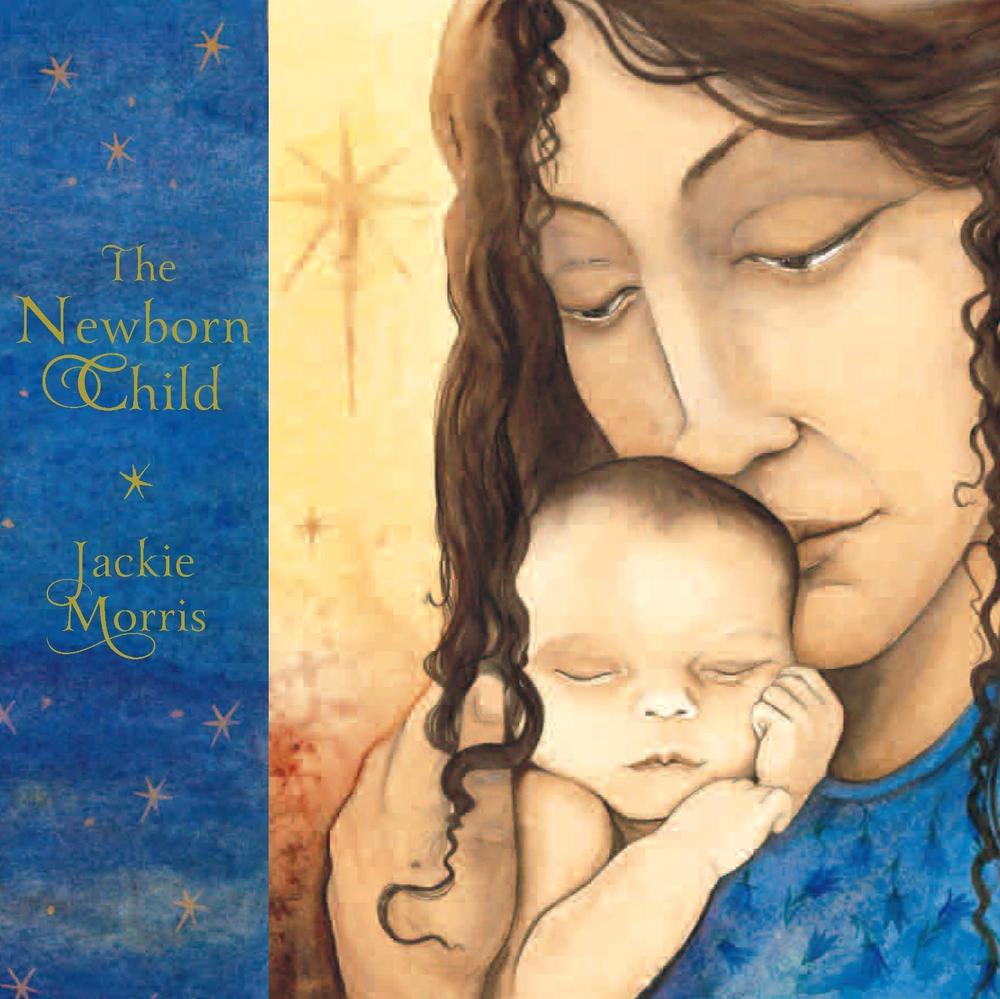 The New Born Child by Jackie Morris - ISBN: 9781910959459