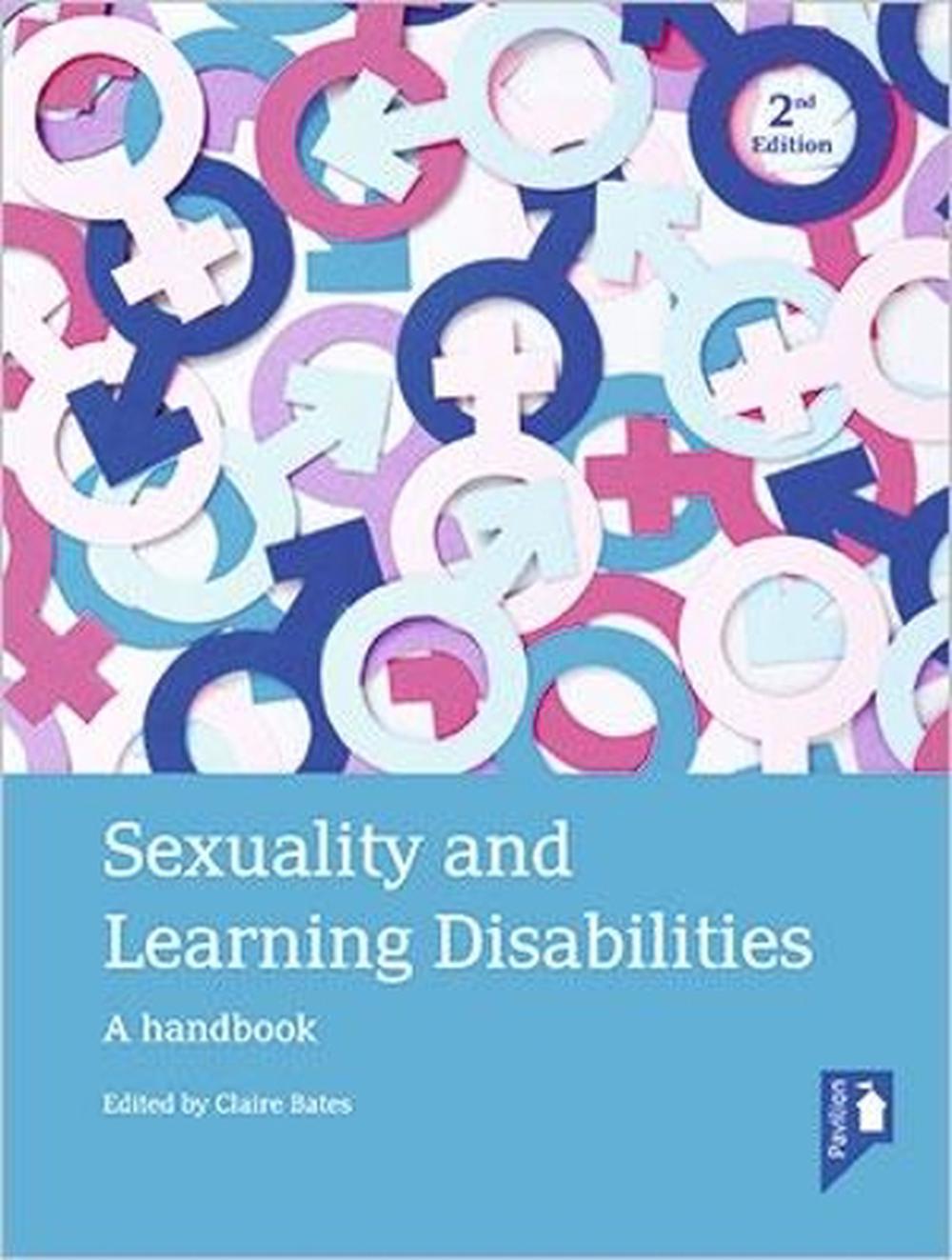 Sexuality and Learning Disabilities (2nd edition), 9781911028550