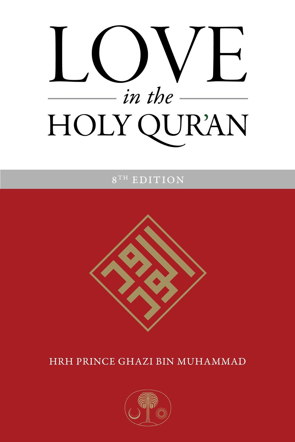Love in the Holy Qur'an, 9781911141419