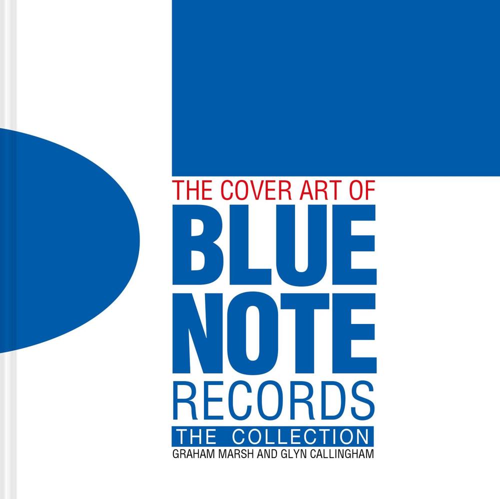 The Cover Art of Blue Note Records, 9781911163701