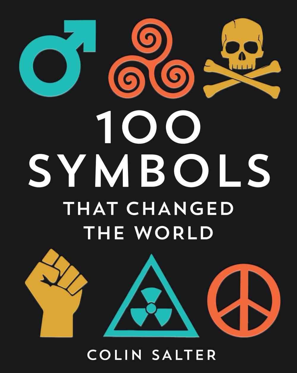 100 Symbols That Changed the World, 9781911216384