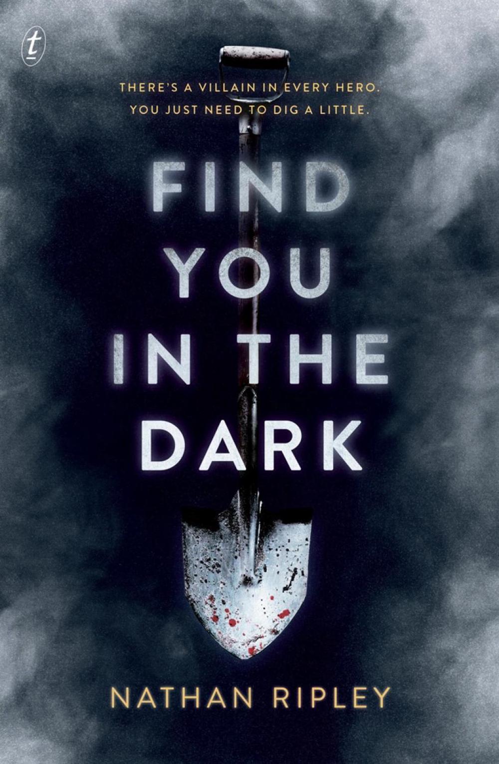 Find You In The Dark by Nathan Ripley - ISBN: 9781911231196