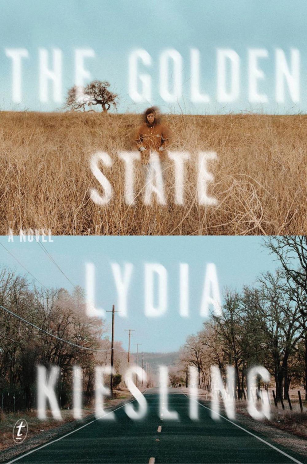 The Golden State by Lydia Kiesling - ISBN: 9781911231318