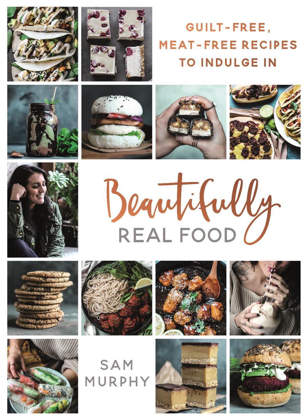 Beautifully Real Food, 9781911274285