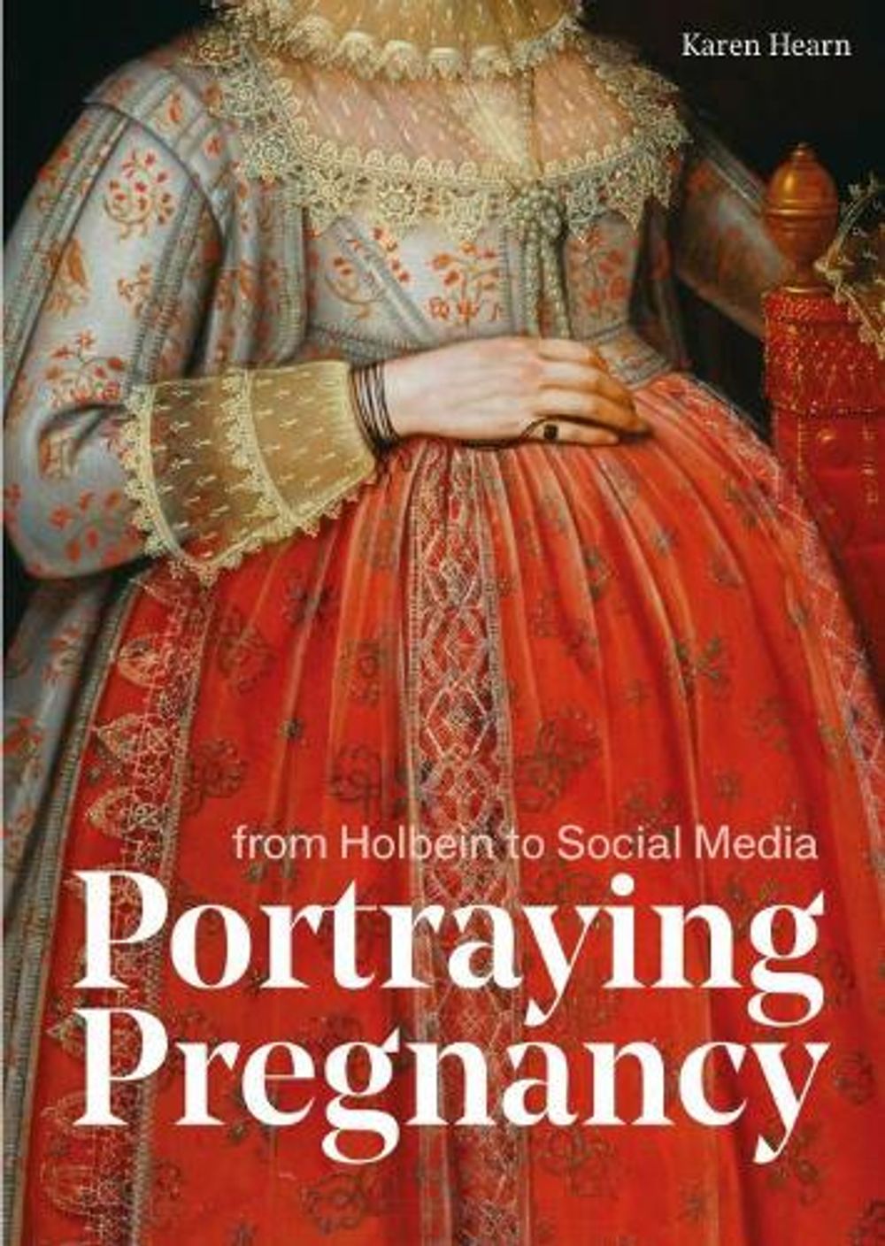 Portraying Pregnancy by Karen Hearn - ISBN: 9781911300809