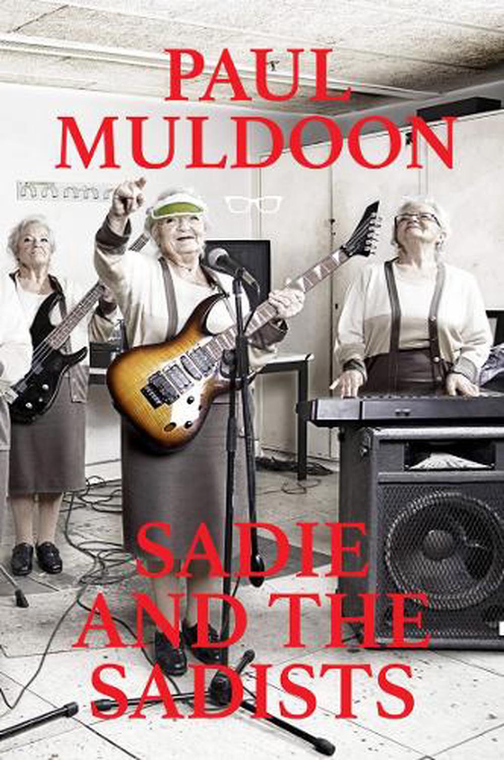 Sadie and the Sadists: Song Lyrics, 9781911335900