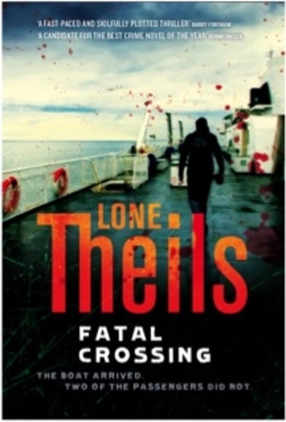 Fatal Crossing by Lone Theils - ISBN: 9781911350033