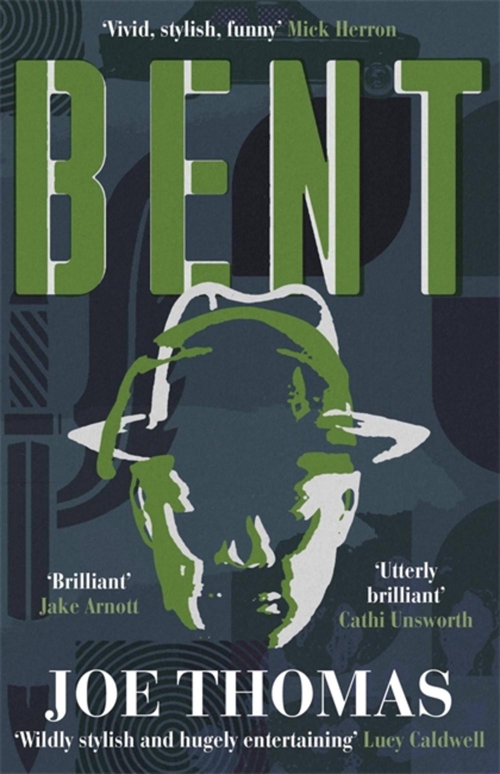 Bent by Joe Thomas - ISBN: 9781911350736