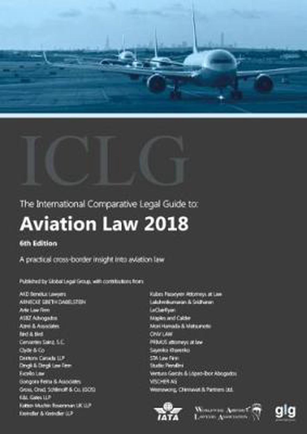 International Comparative Legal Guide To: Aviation Law, 9781911367901