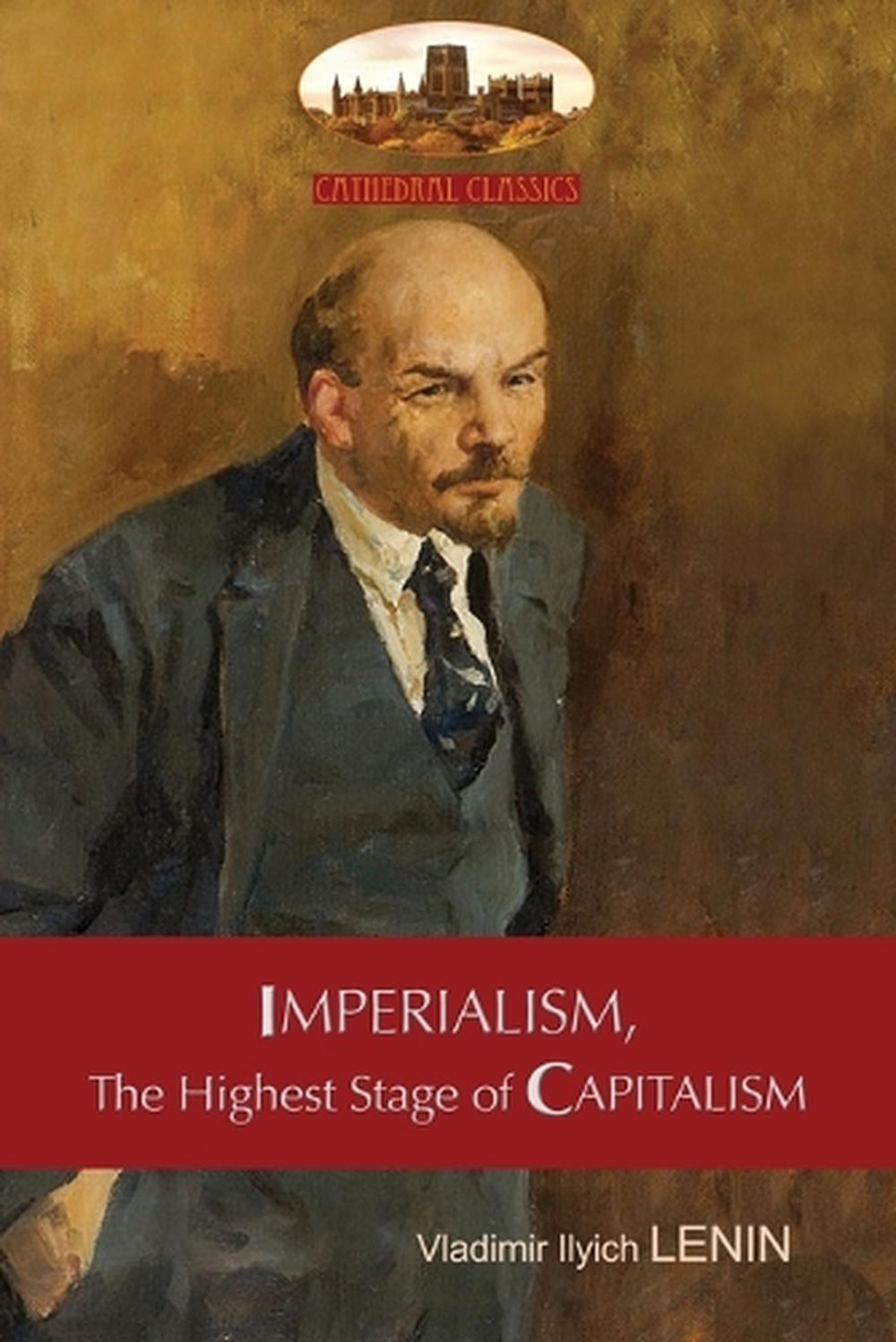 Imperialism, the Highest Stage of Capitalism - A Popular Outline, 9781911405788