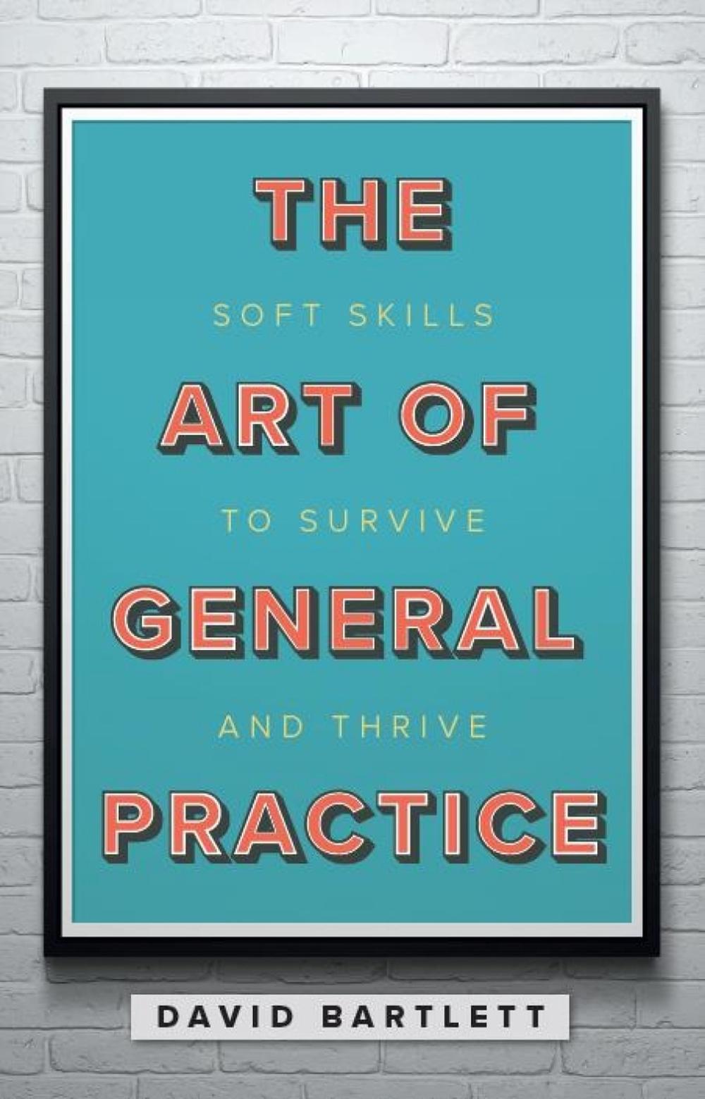 The Art of General Practice, 9781911510192