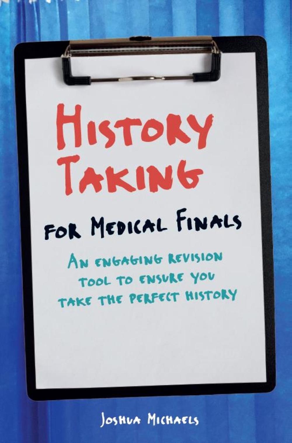 History Taking for Medical Finals, 9781911510222