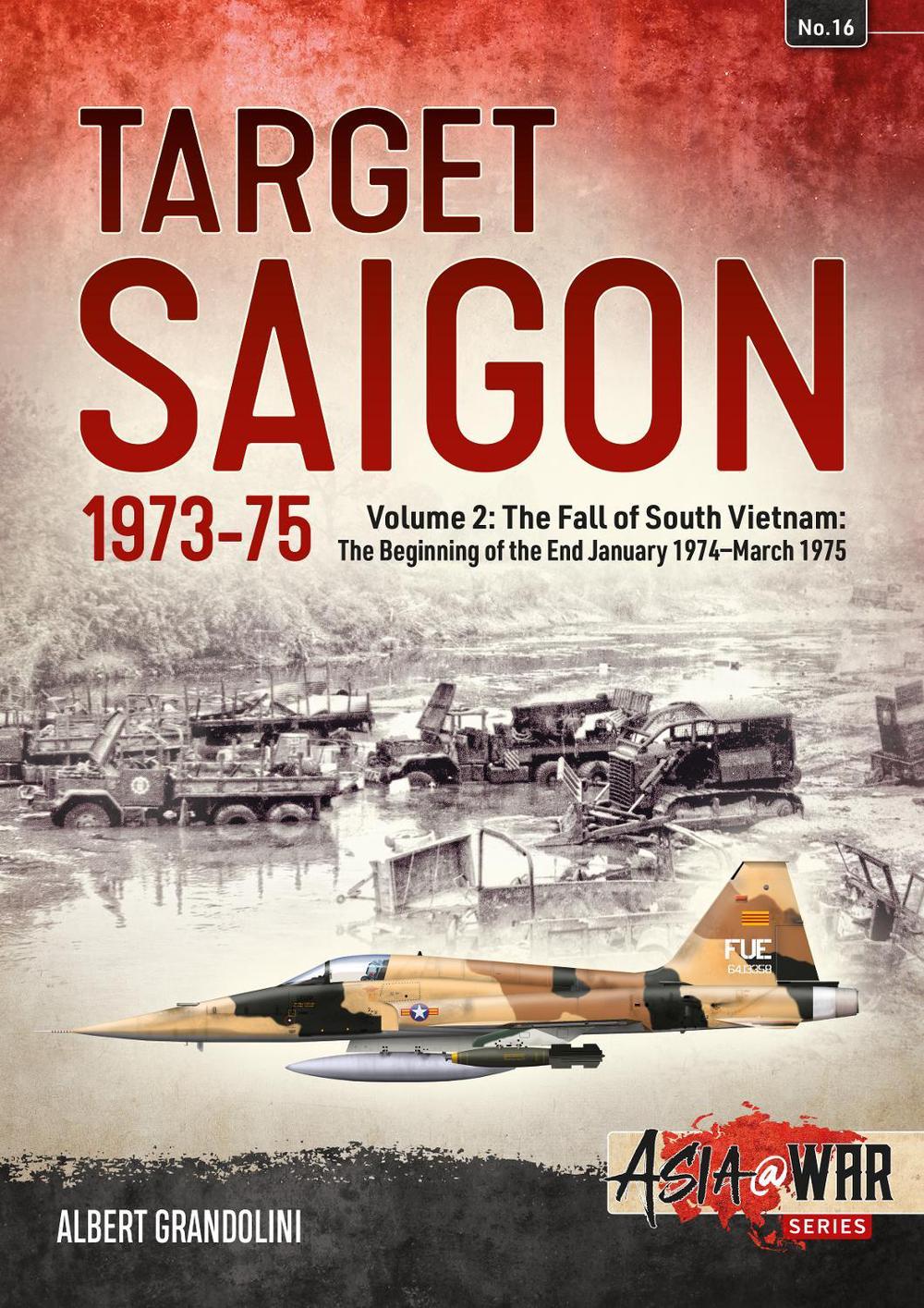 Target Saigon 1973-75, 9781911512929