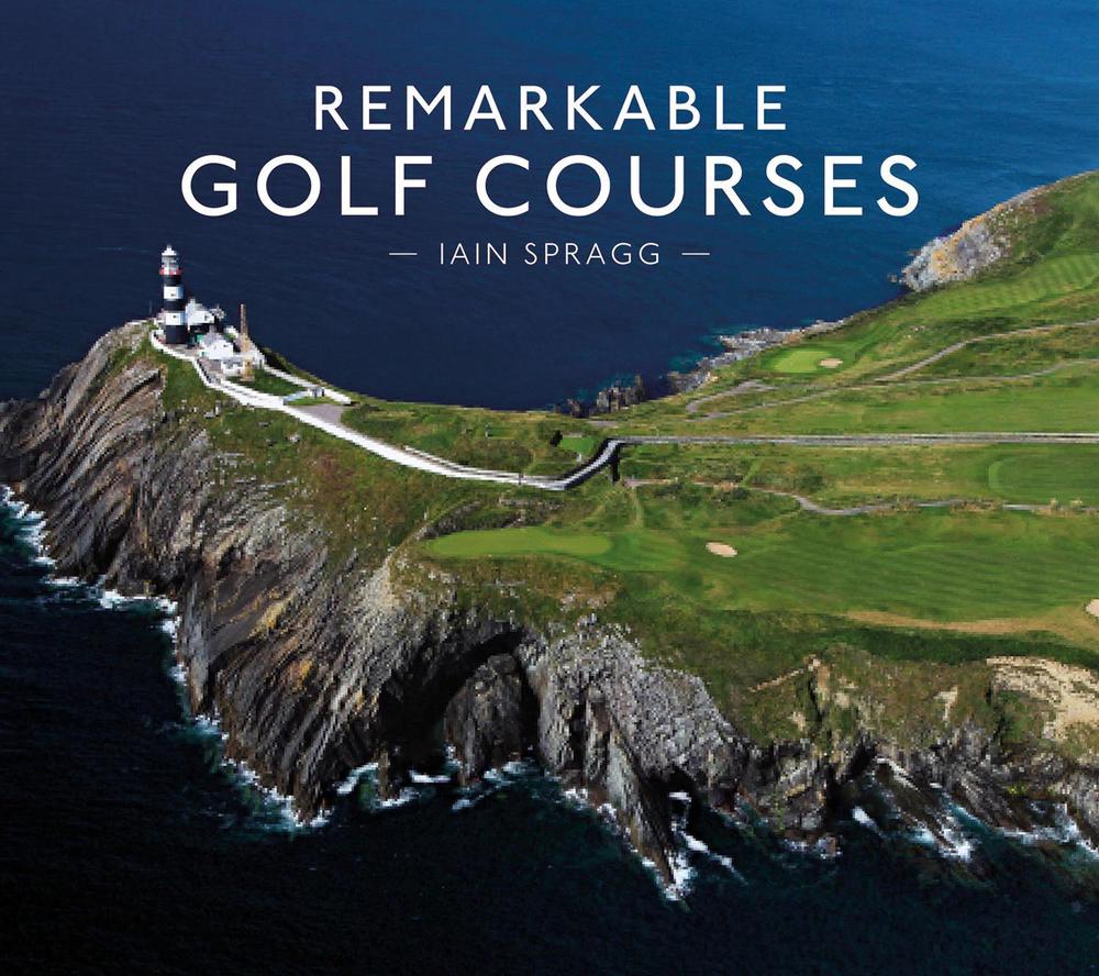 Remarkable Golf Courses, 9781911595045