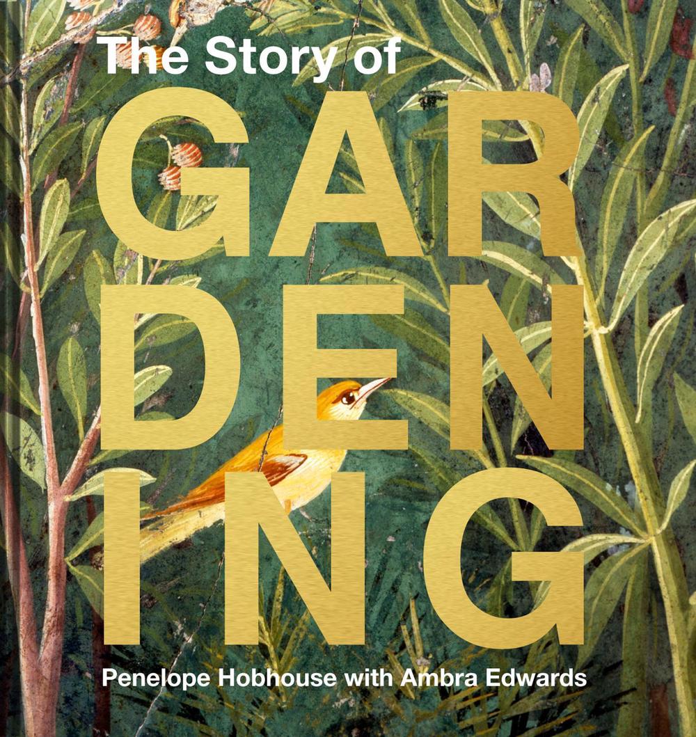 The Story of Gardening, 9781911595748