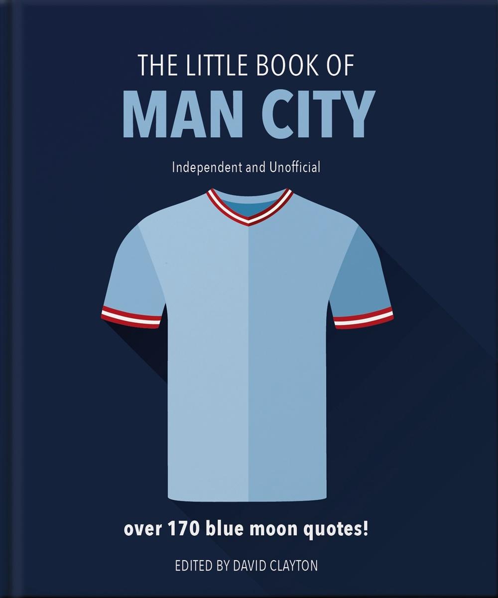 The Little Book of Man City by OH - ISBN: 9781911610359