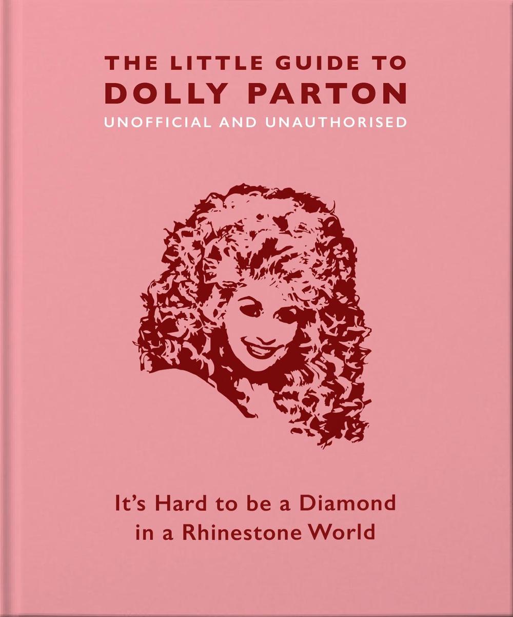 The Little Guide to Dolly Parton, 9781911610380