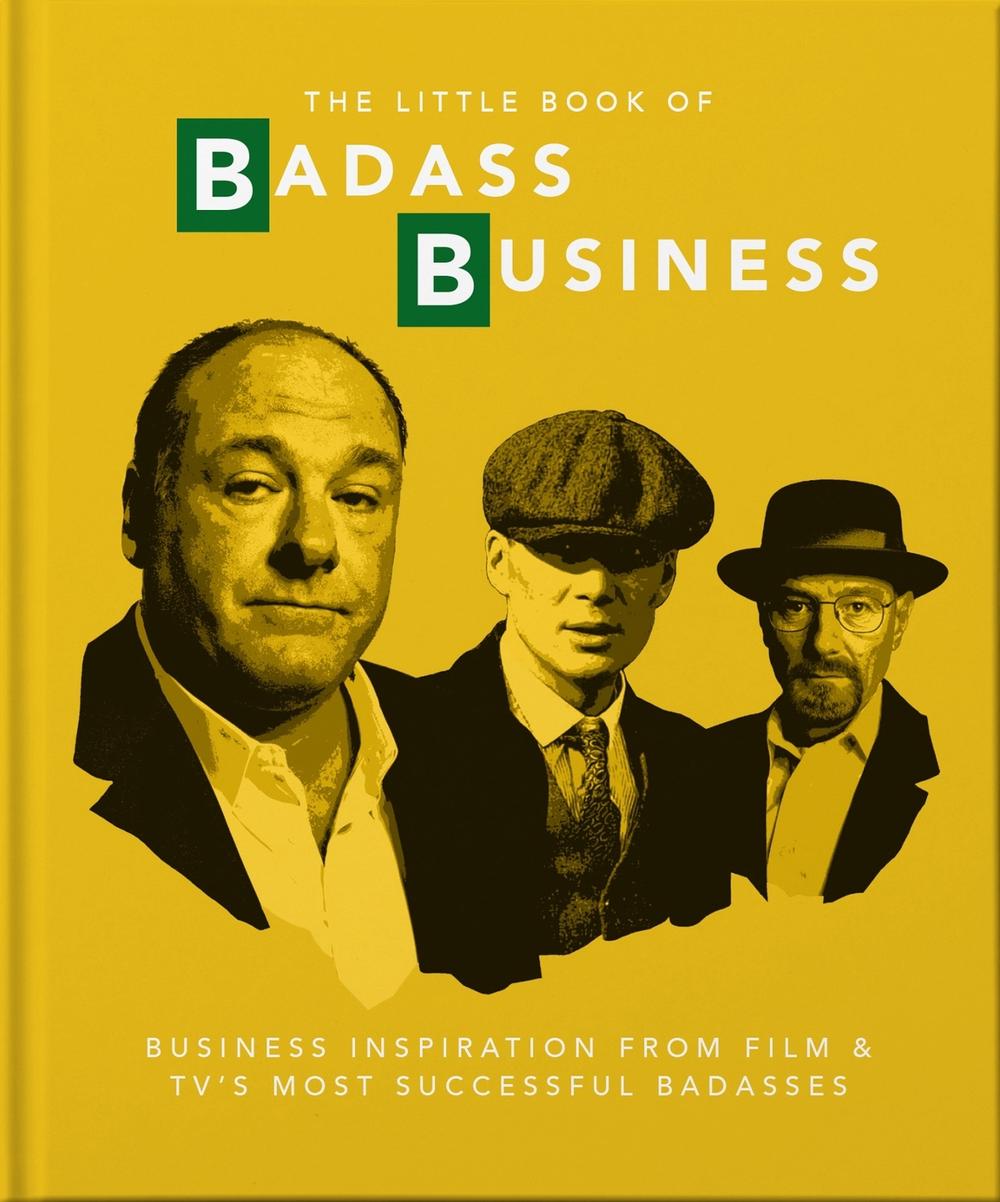 The Little Book of Badass Business by OH - ISBN: 9781911610403