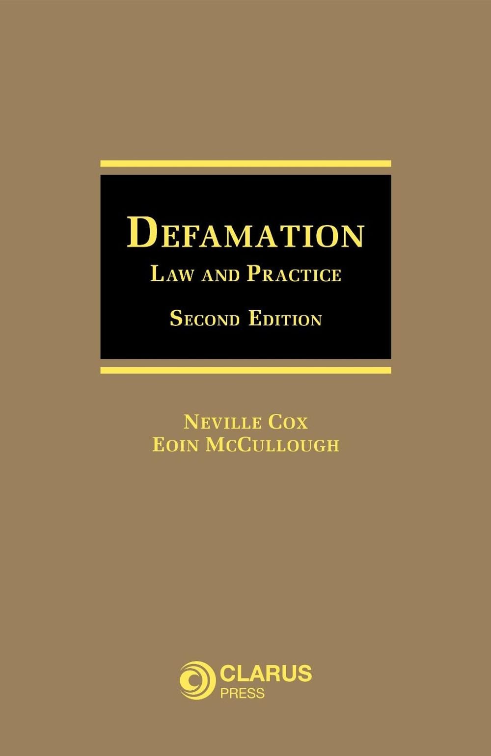 Defamation Law and Practice by Professor Neville Cox - ISBN: 9781911611615