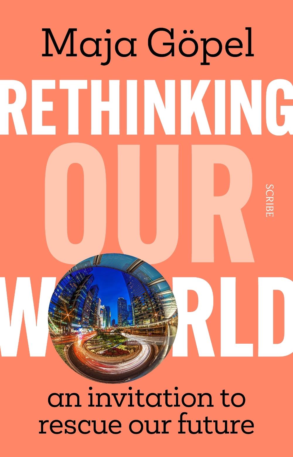 Rethinking Our World, 9781911617426