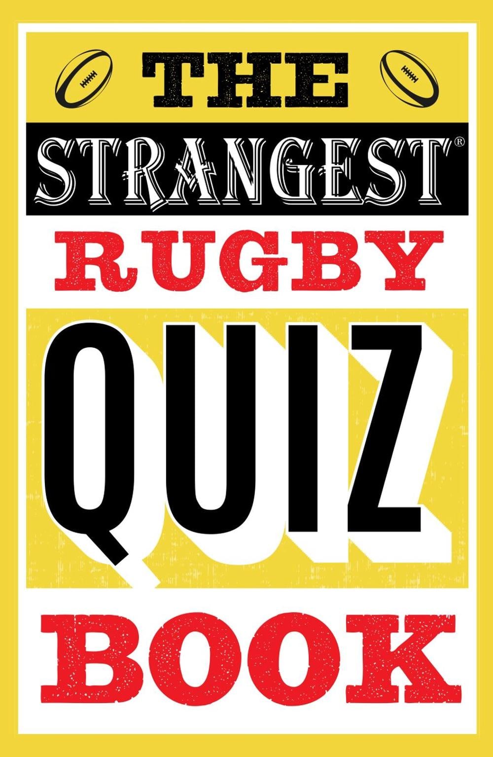 The Strangest Rugby Quiz Book by John Griffiths - ISBN: 9781911622215