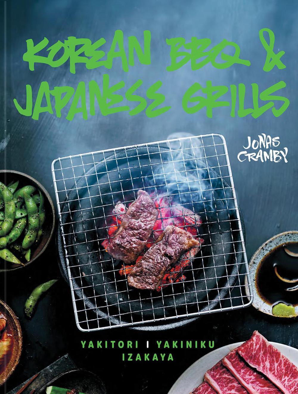 Korean BBQ & Japanese Grills, 9781911624042