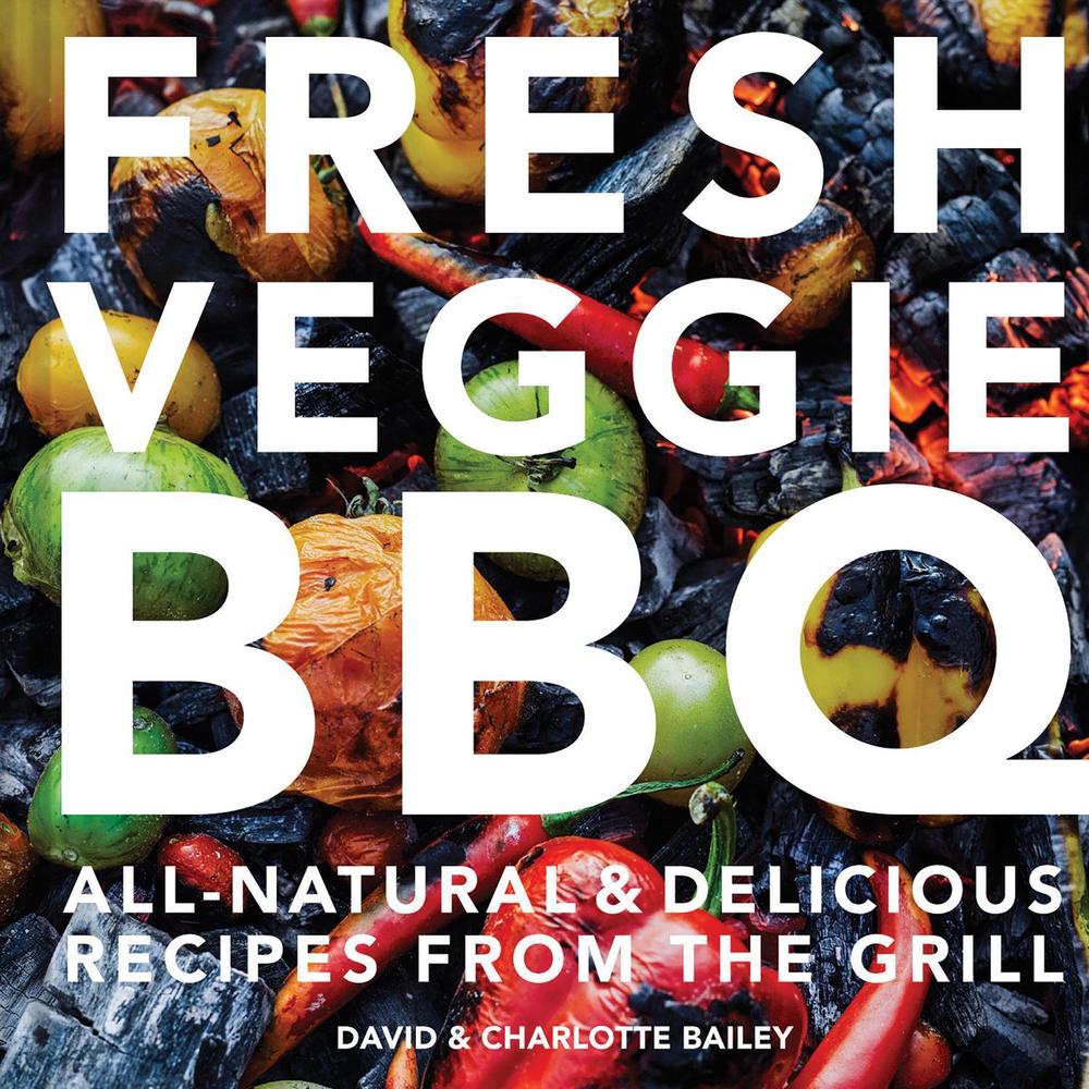 Fresh Veggie BBQ, 9781911624653